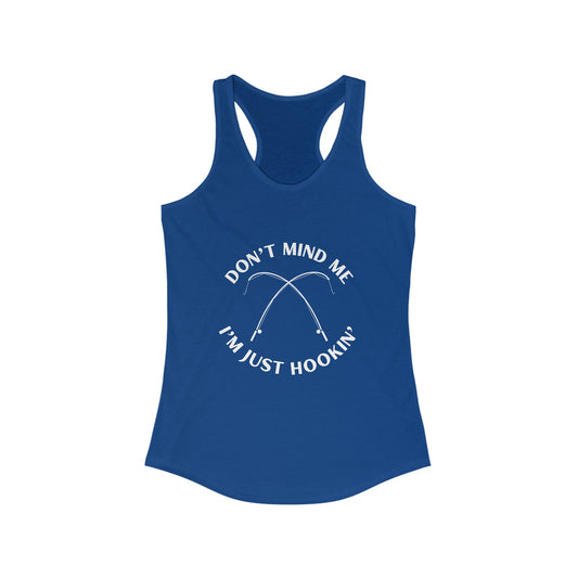 "Just Hookin'" Racerback Tank